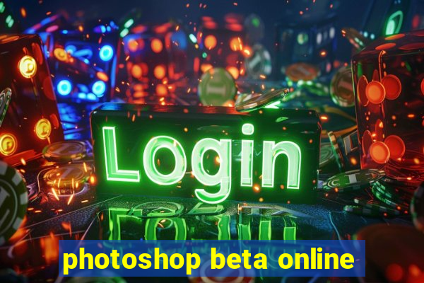 photoshop beta online